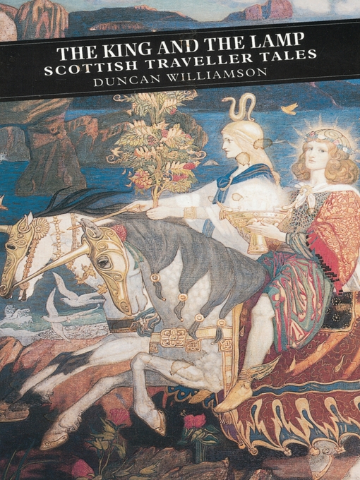 Title details for The King and the Lamp by Duncan Williamson - Available